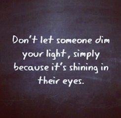 Dim your light